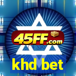 khd bet